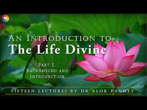 The Life Divine (1) Background and Introduction  |  TE 483