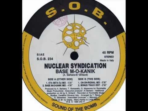 Nuclear Syndication - Base M-O-Kanik (Eta Beta DJ Mix)