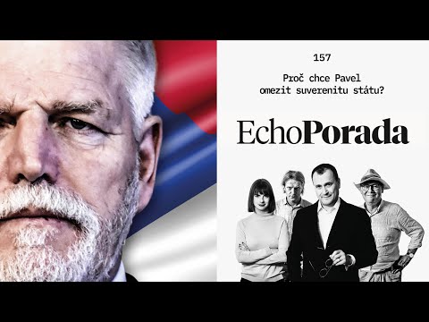 Proč chce Pavel omezit suverenitu českého státu?