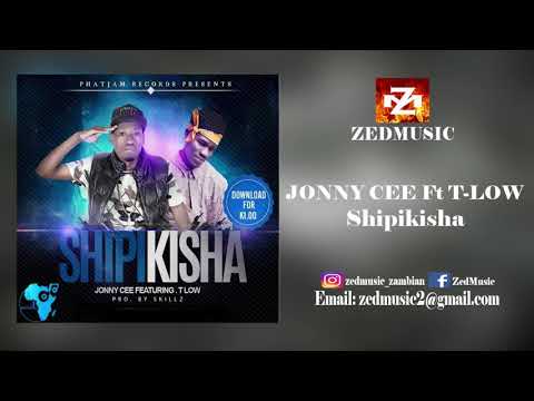 Jonny Cee Ft T-Low Shipikisha (Audio) ZEDMUSIC 2018