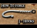 how to forge j hooks blacksmiths essential skills