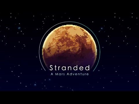 "Stranded - A Mars Adventure" (Official Android Trailer)