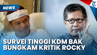 95 Persen Warga Puas, Dedi Mulyadi bak Bungkam Kritik Rocky Gerung yang Sebut Gubernur Dangkal