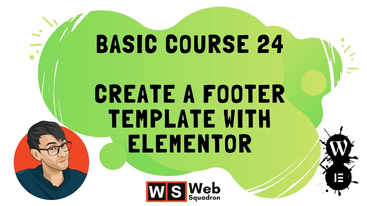 Basic Course 24 -  Create a Footer Template with Elementor