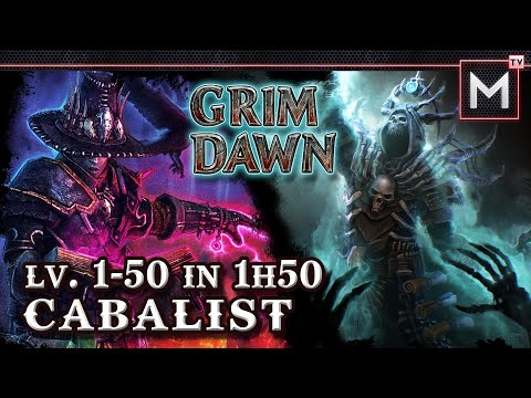 Cabalist Leveling 1 to 50 in 1Hr50Min - Grim Dawn (Necromancer Occultist)