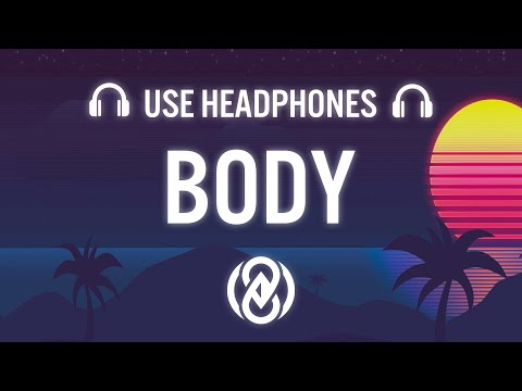 Lucas Estrada & Lovespeak - Body (8D AUDIO) 🎧