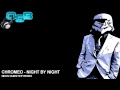 Chromeo - Night By Night (NEUS Dubstep Remix ...