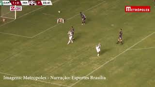 Gols - Gama 2x0 Inhumas/GO - Brasileirão Série D 2026
