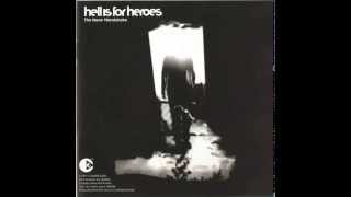 Hell Is For Heroes - The Neon Handshake (2003) [FULL ALBUM]