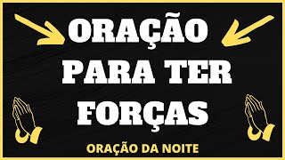 Orao para ter fora - Orao da Noite