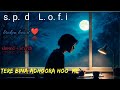Tere Bina Adhura Hoon Main Sad Hindi Lo Fi Heartbreak Song 2025 Arijitsinghsad Sadlofi