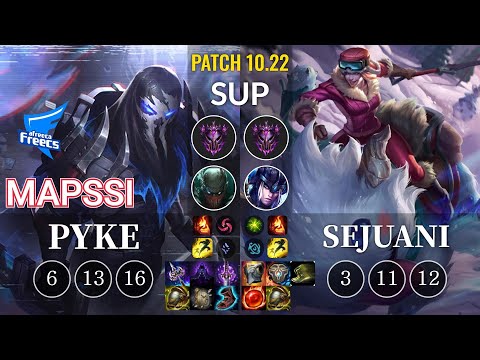AF MapSSi Pyke vs Sejuani Sup - KR Patch 10.22
