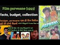 Film Parwaane 1993 Unknown Fects Shiddharth Re Ki Ek Hi Din Release Huyi 2 Filme
