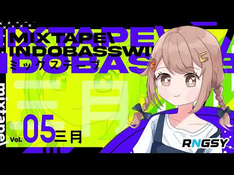 RNGSY - Mixtape Indobounce Wibu 5.0