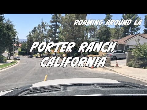 Driving around Porter Ranch, CA July 2025