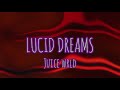 Lucid Dreams Juice WRLD Clean Version W Lyrics