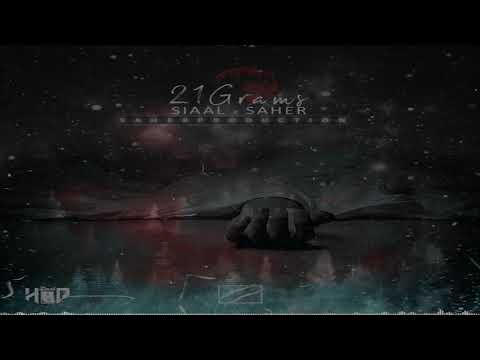 RapDari | Siaal x Saher ( 21 Grams ) SARAK RECORD سیال , ساحر , بیستویک گرم