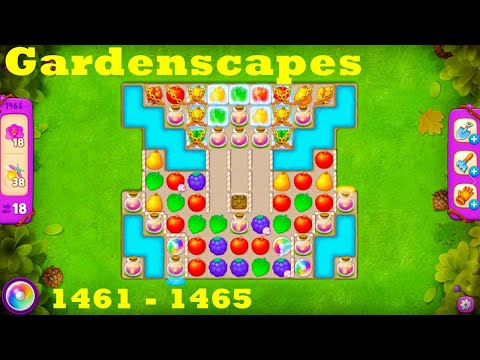 Gardenscapes Level 1461 - 1465 HD Walkthrough | 3 - match game | gameplay | android | ios | pc | app