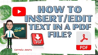 HOW TO INSERT/EDIT TEXT IN PDF FILE?