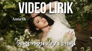 Download lagu ANNETH - SEMBUNYI DARI BUMI (LYRIC VIDEO) LIRIK LAGU VIRAL & TRENDING TERBARU mp3 Download lagu ANNETH - SEMBUNYI DARI BUMI (LYRIC VIDEO) LIRIK LAGU VIRAL & TRENDING TERBARU mp3