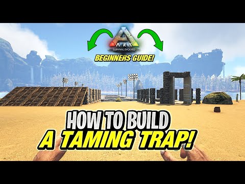 ARK Beginners Guide Series - How To Build A Taming Trap!