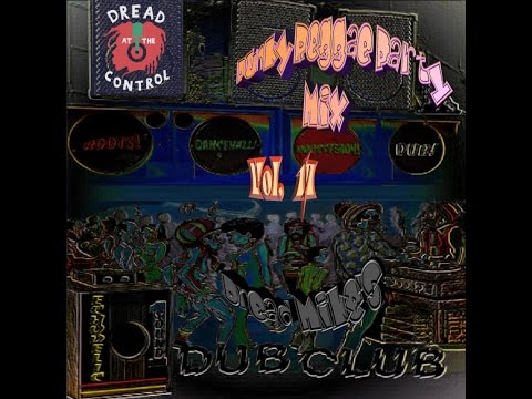 Punky Reggae Party Mix Vol 17 (Dread Mike's Dub Club)
