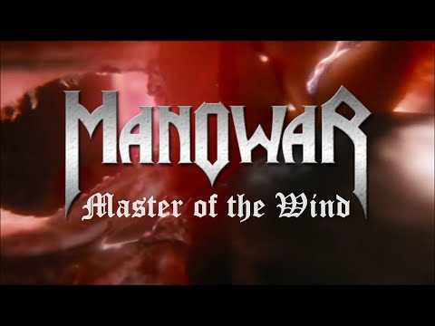 MANOWAR - Master of the Wind