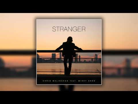 Chris Malinchak feat. Mikky Ekko - Stranger (Cover Art)