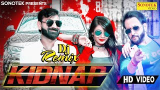 Download lagu Kidnap Ho Javegi Remix Song | SN Rao, Riya Rajput | Zoya Khan, Mahesh Raghav | Haryanvi Dj Songs | mp3