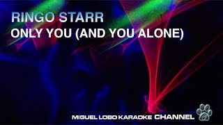 RINGO STARR - ONLY YOU - [Karaoke] Miguel Lobo