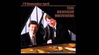 The Kennedy Brothers - Tenderly