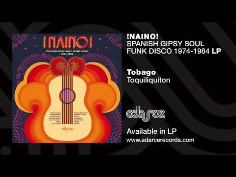 Tobago - Toquiliquiton (Spanish Soul Funk Disco)