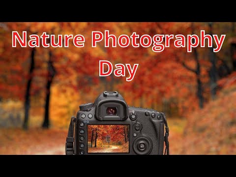 Nature Photography Day /Nature Photography Day status 2022/Nature Photography Day whatsapp status