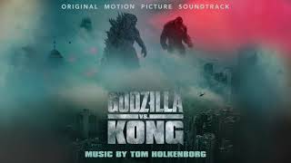 Godzilla vs Kong Official Soundtrack | Antarctica - Tom Holkenborg | WaterTower