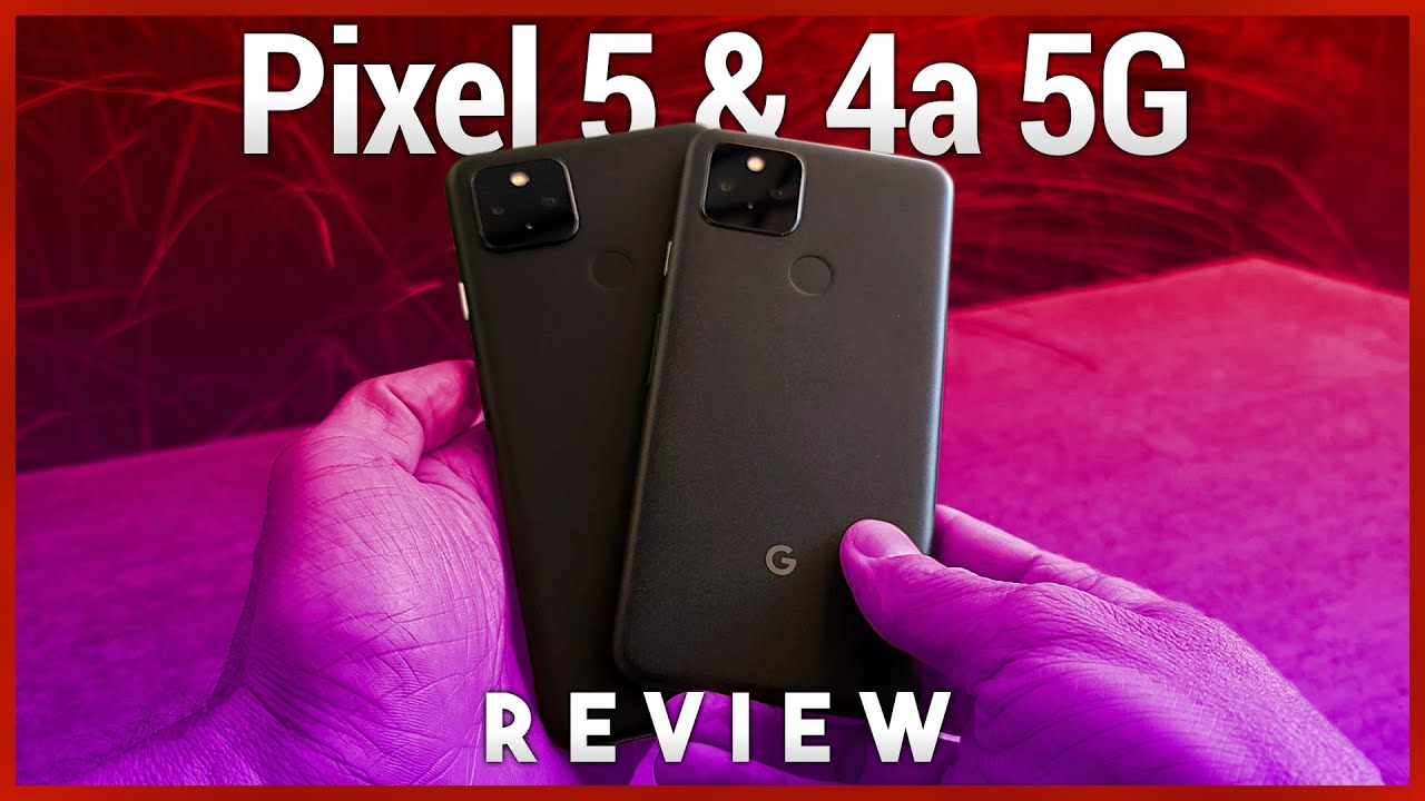 Pixel 5 vs. Pixel 4a 5G Review - Which Google Pixel Should You Get?