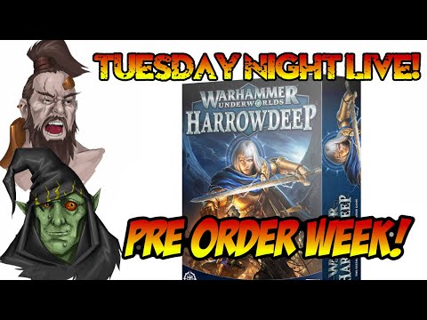 Agents of Sigmar - Tuesday Night Live!  Harrowdeep Pre Order Week!