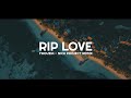 Slow Remix RIP LOVE Faouzia Nick Project Remix