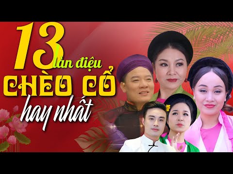 13 làn điệu chèo cổ hay và quen thuộc nhất với người Yêu Hát Chèo - tuyển tập chèo cổ hay nhất