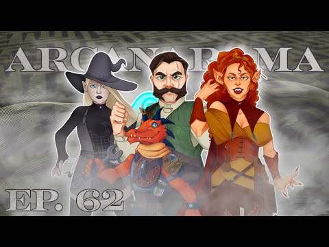 Arcanarama Ep. 62 | The Razor's Hedge | #dnd5e #actualplay