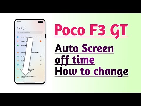 Poco F3 GT Auto Screen off time How to change