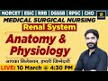 Renal System Anatomy Physiology For All Nursing Exams Raju Sir