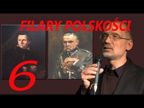 FILARY POLSKOŚCI - Juliusz Słowacki i Józef Piłsudski