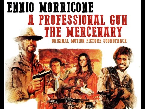 Ennio Morricone ● Il Mercenario (A Professional Gun - The Mercenary) ● Ecstasy (Estasi) - (HQ Audio)