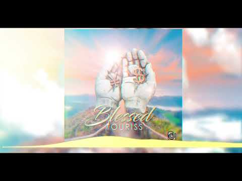 Touriss  - Blessed