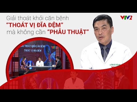 (VTV2) Bác sĩ viện 108 mách cách “giải thoát” khỏi BỆNH THOÁT VỊ ĐĨA ĐỆM bằng An Cốt Nam
