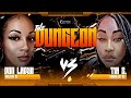 DON LADYII VS TIA S QOTR THEDUNGEON