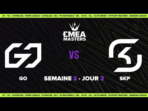 EMEA Masters Summer 2023 - Quarts de finale - GO vs SKP