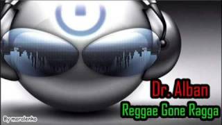 Dr. Alban - Reggae Gone Ragga