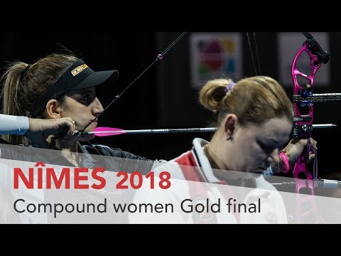 Yesim Bostan v Natalia Avdeeva – Compound Women's Gold Final | Nimes 2018