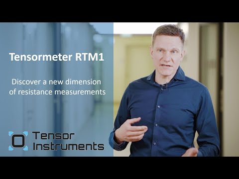Tensormeter RTM1 - A new dimension of resistance measurement